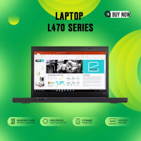 LAPTOP L470 SERIES CORE i5 Gen 6/7th RAM 8gb SSD 256gb Good Grade
