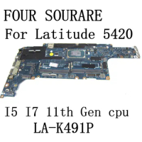 For Dell Latitude 5420 Laptop Motherboard with I5 I7 11th Gen CPU LA-K491P Mainboard