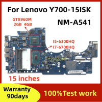 บอร์ดเมนบอร์ด BY511 NM-A541 สำหรับแล็ปท็อป Lenovo Y700-15ISK ขนาด 15 นิ้ว พร้อม CPU I5-6300HQ I7-670
