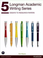 Longman Academic Writing Series (5): Essays to Research Papers  Meyers 2014 Pearson