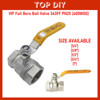 VIP [1/4\] [3/8\"] [1/2\"] [3/4\"] [1\"] Full Bore Ball Valve 343FF PN25 (400WOG)"