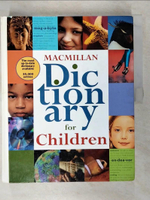 【書寶二手書T5／字典_EXY】Macmillan Dictionary for Children_Costello