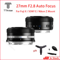 TTArtisan Auto Focus 27mm F2.8 Camera Lens For SONY E NIKON Z Fujifilm XF Mount XA7 XT30 XPRO XE4 XS10