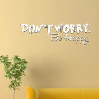 Don't Worry Be Happy Acrylic Mirror Wall Stickers, for Living Room Nursery, Bathroom, Bedroom Home Decor Wall Art