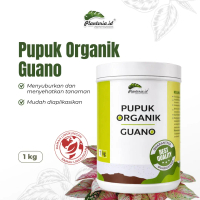 PUPUK GUANO ORGANIK 1KG - Pupuk Fosfor Tinggi untuk Tanaman Buah, Sayur, Bunga, dan Tanaman Hias Ber
