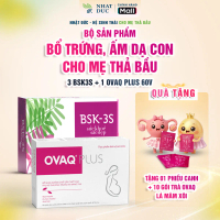 combo trọn bộ dưỡng trứng tpbvsk 3 hộp BSK-3S hỗ trợ hạn chế gốc tự do ổn định NT & 1 hộp TPBVSK OVA