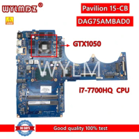 DAG75AMBAD0 With i7-7700HQ CPU GTX1050 GPU Notebook Mainboard For HP Pavilion 15-CB 15-CB045WM Laptop Motherboard Tested OK