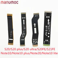 LCD Screen Main Motherboard Connector Board Ribbon Flex Cable For Samsung S20 Ultra S20FE S21 FE Note 10 Plus Note20 Note20