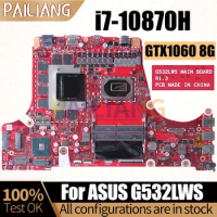 For ASUS G532LWS Notebook Mainboard Laptop REV.1.3 SRK3Y i7-10870H N17E-G1R-MP-A1 GTX1060 8G Motherboard Full Tested