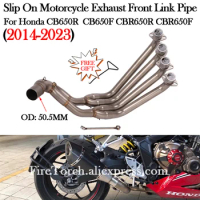 Slip On For HONDA CB650R CB650F CBR650R CBR650F 2014 - 2023 Motorcycle Exhaust System Modify Escape Moto Front Middle Link Pipe