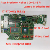 For Acer Predator Helios 300 G3-571 Laptop Motherboard SR32Q I7-7700HQ CPU and GTX1060 Video Card DDR4 C5PRH LA-E921P NBQ2B11001