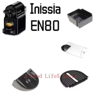 Suitable for Nestle NESPRESSO Inissia capsule coffee machine EN80 water tray accessories
