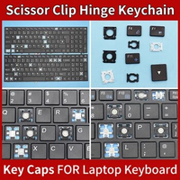 Replacement Keycaps Scissor Clip Hinge For Hasee K660E K650C K590S K710C W350 K790S-I5 K750D-I7 D1 key caps Keyboard Keychain