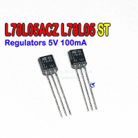 (จำนวน 5ชิ้น) REGULATOR รีกูเลเตอร์ L78L05ACZ L78L05 ST Positive Voltage Regulators 5V 100mA