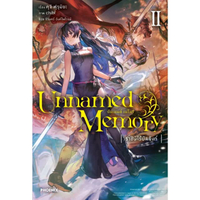 หนังสือ Unnamed Memory อันเนมด์ เมโมรี เล่ม 2 ราชินีไร้บัลลังก์ (LN)
