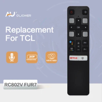 New Voice Remote RC802V FUR7 fit for TCL TV 40S334 50S434 55S434 75S434 40S330 70S430 32S334 55S435 50S435 43S43432S6500A 65P8S
