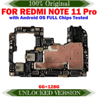 Full Working Unlocked Main Mobile Board Mainboard For Xiaomi Redmi Note 11 Pro 4G 6G+128GB Motherboard With Chips Circuits Works