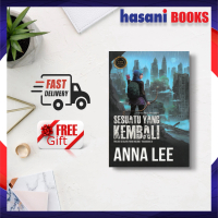 Hasani Prolog Media Kita Perlu Bertahan! Sesuatu Yang Kembali Anna Lee 9786297587004
