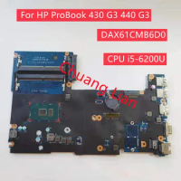 X61C DAX61CMB6D0 For HP ProBook 430 G3 440 G3 Laptop Motherboard DAX61CMB6C With CPU i5-6200U SR2EY DDR4100% Fully Tested