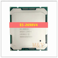 Xeon OEM Version E5-2698V4 CPU Processor 2.20GHz 20-Cores 50M E5-2698 V4 FCLGA2011-3 135W E5 2698V4