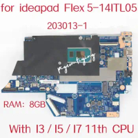 203013-1 For Lenovo Ideapad Flex 5-14ITL05 Laptop Motherboard With I3 I5 I7 11th RAM:8G FRU:5B21B33121 5B21B33122 5B21B33123