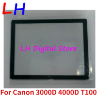 Copy For Canon 4000D 3000D EOS REBEL T100 LCD Window Acrylic Panel Screen Display Protector Glass Camera Replacement Repair Part