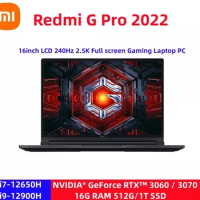 Xiaomi Redmi G Pro Gaming Book Laptop 2022 Intel Core i9-12900H/i7-12650H 16G DDR5+512G SSD RTX3060/RTX3070Ti GPU 240Hz Notebook