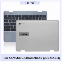 For SAMSUNG Chromebook plus XE521Q Laptop Top Case LCD Rear Lid Back Cover/Palmrest Upper Keyboad Cover