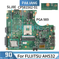 PAILIANG Laptop motherboard For FUJITSU AH532 PGA 989 Mainboard CP581562-01 SLJ8E DDR3 TESTED