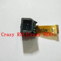 Repair Parts For Sony DSC-RX100 III RX100III RX100M3 RX100 M3 Eyepiece Viewfinder LCD Screen