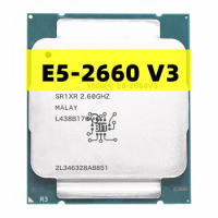 Xeon CPU E5-2660V3 SR1XR for X99 DDR4 RAM 2.60GHz 10-Cores 25M LGA2011-3 E5-2660 V3 processor E5 2660V3 E5 2660 V3