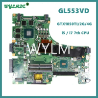 GL553VD i7-7300/I7-7700CPU GTX1050/2G/4G Mainboard For Asus GL553V GL553VD GL553VE GL553VW FX53VD FX53V Laptop Motherboard
