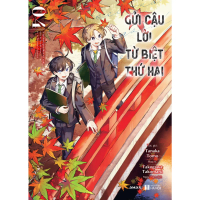 [Manga BL] - Gửi Cậu Lời Từ Biệt Thứ Hai - Amak Books