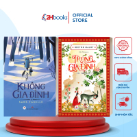 Combo sách  - Không gia đình và Trong gia đình - 2H Books