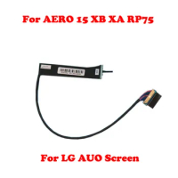 Laptop LCD Cable For Gigabyte For AERO 15 XB XA RP75 P75XA EDP W/O LED For LG AUO Screen (Non-LED model) New