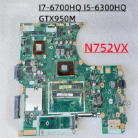 I7-6700HQ I5-6300HQ CPU GTX950M GPU For ASUS N752VX Notebook Motherboard 2G Perfect Test OK