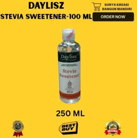 GULA STEVIA - GULA CAIR - PEMANIS ALAMI - STEVIA CAIR - STEVIA SWEETENER DAYLISZ - GULA UNTUK DIABET