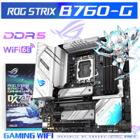 Asus ROG STRIX B760-G GAMING WIFI DDR5 White Motherboard LGA1700 For 13th Gen Core i5 i7 i9 CPU 128G 7800 MHz OC New Intel B760