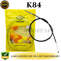 KABEL KOPLING TALI KOPLING CABLE COMP CLUTCH CRF 150L CRF 150 L 2017 ( K84 ) ORIBARU