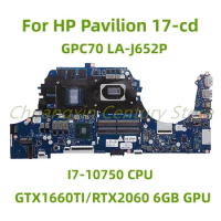 Suitable for HP Pavilion 17-cd laptop motherboard GPC70 LA-J652P with I7-10750 CPU GTX1660TI/RTX2060 6GB GPU100% Tested Fully