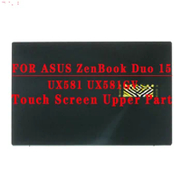 15.6 inch Upper Part For ASUS ZenBook Duo 15 UX581 UX581g OLED Display Panel With Touch Screen Assembly UHD 3840X2160 IPS