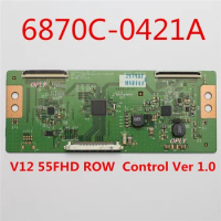 A 6870C-0421A V12 55FHD ROW Control Ver 1.0 T-CON BOARD for TV ...etc. Replacement Board tcon Logic Board 6870C 0421A Original