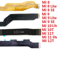 Main Board Motherboard Connect Mainboard Flex Cable For Xiaomi Mi 8 9 9T 10 10T 11 11T 12T Lite Pro Se