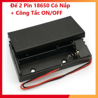 Đế 2 Pin 18650 Có Nắp và Công Tắc ON/OFF