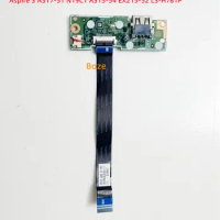 For Acer Aspire 3 A317-51 N19C1 A315-54 EX215-52 LS-H781P USB BOARD FAST SHIPPIN