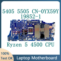 CN-0YX59Y YX59Y YX59Y Mainboard For Dell Inspiron 5405 5505 Laptop Motherboard 19852-1 W/ Ryzen 5 4500U CPU 100%Full Tested Good