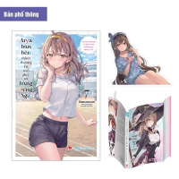 Truyện - LN Boxset Arya Bàn Bên Thỉnh Thoảng Lại Trêu Ghẹo Tôi Bằng Tiếng Nga - Tập 7 seal tuỳ chọn 