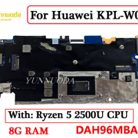 DAH96MBAF0 For Huawei KPL-W00 Laptop Motherboard With Ryzen 5 2500U CPU 8G RAM 100% Tested