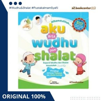 Pustaka Imam Syafi'i - Aku Bisa Wudhu Dan Shalat - Buku Belajar Shalat Untuk Anak Berdoa Yuk
