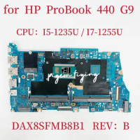DAX8SFMB8B1 Mainboard for HP ProBook 440 G9 Laptop Motherboard CPU: I5-1235U SRLFQ I7-1255U SRLFP UMA DDR4 100% Test Ok